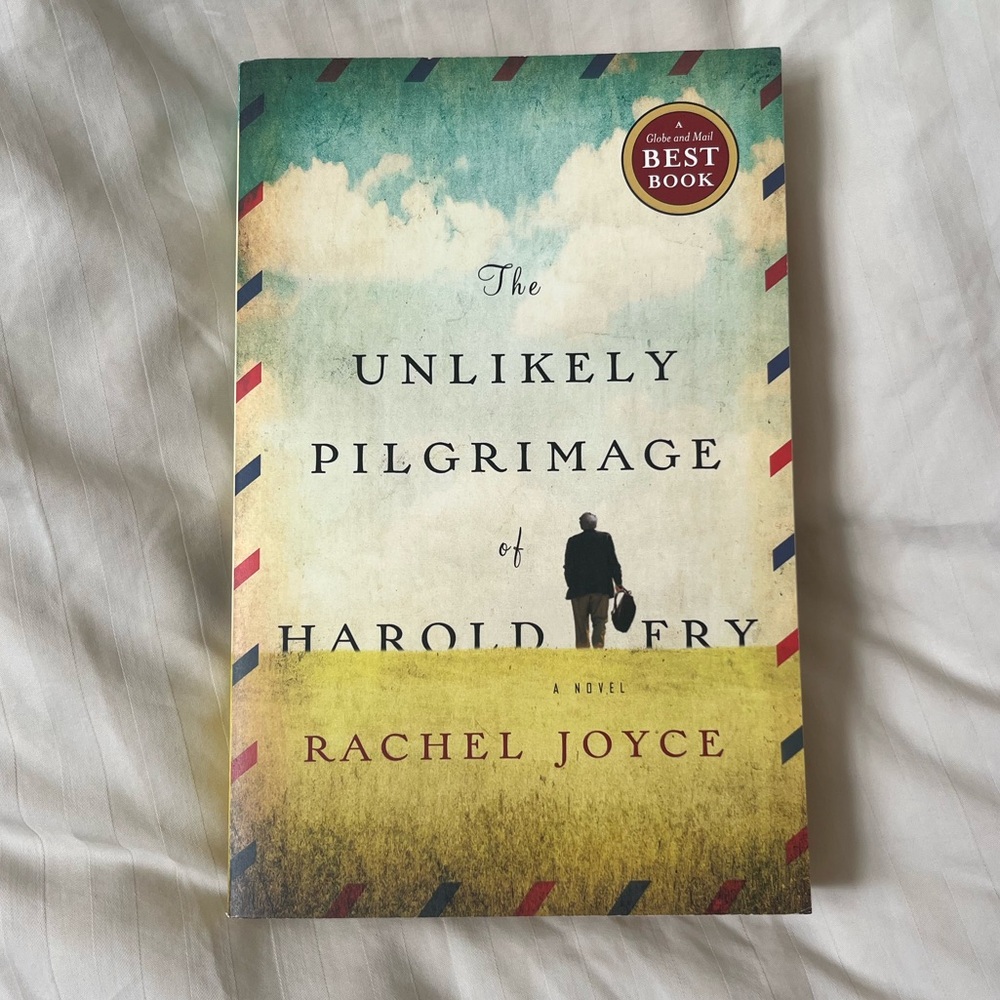The Unlikely Pilgrimage of Harold Fry Book by Rachel Joyce